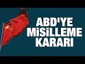 Çin'den ABD'ye misilleme kararı