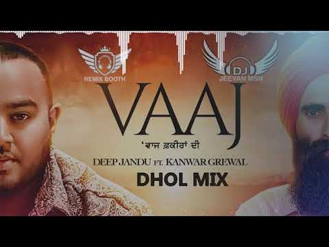 Vaaj Dhol Mix Deep Jandu Ft  Kanwar Grewal || #DjSukhvindarMix Songs
