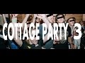 COTTAGE PARTY 3 