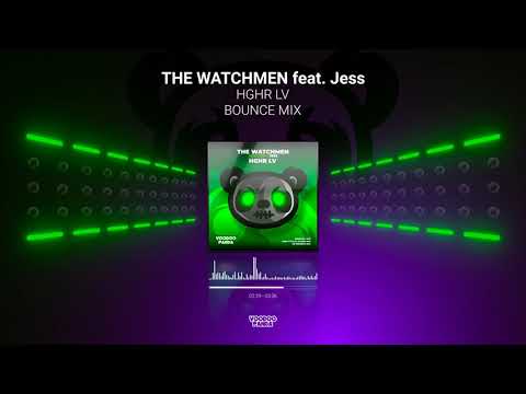 PANDA001 The Watchmen - HGHR LV (Bounce Mix)