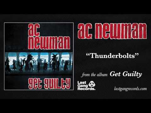 A.C. Newman - Thunderbolts