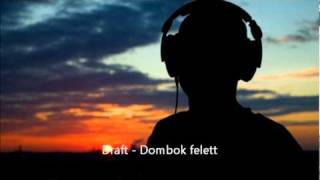 Draft - Dombok felett - Extended club mix