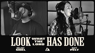 Look What The Lord Has Done