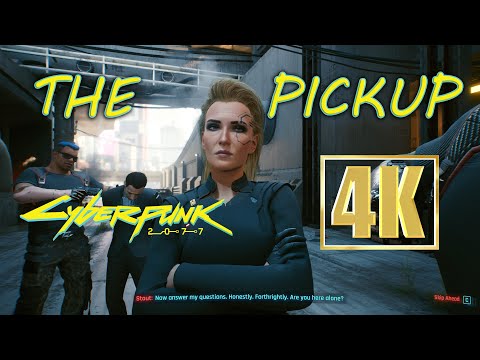 THE PICKUP | Cyberpunk 2077 | 4K 60FPS Ultra Graphics RTX 3090