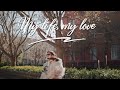 My Life My Love