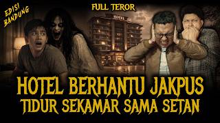 Download lagu NGERI PARAH !! TINGGAL DI KAMAR HOTEL SARANGNYA SETAN mp3