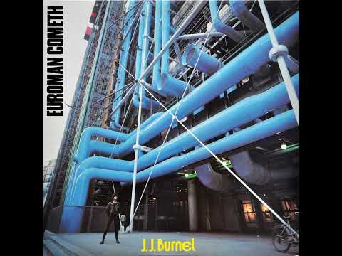 J. J. BURNEL – Euroman Cometh – 1979 – Full album [Vinyl record]