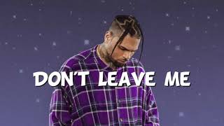 Don&#39;t Leave Me by @DylanElanOfficial || Freestyle