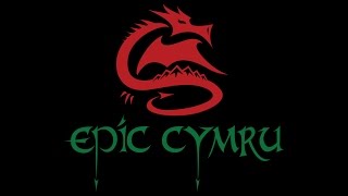 Epic Cymru - Promo