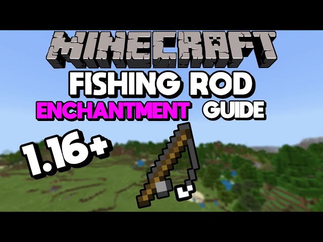 What Is The Best Way To Fish In Minecraft