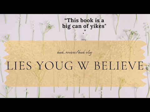 This book is a big can of yikes (lies young women believe by Nancy Leigh DeMoss,Dannah Gresh,