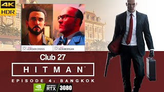 Hitman | RTX 3080 PC Gameplay | Club 27 | Bangkok | 4K HDR 60 FPS Ultra