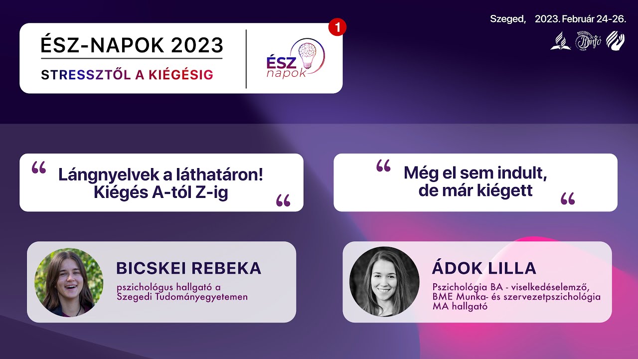 ÉSZ-napok 2023 - Kiégés  | Bicskei Rebeka és Ádok Lilla