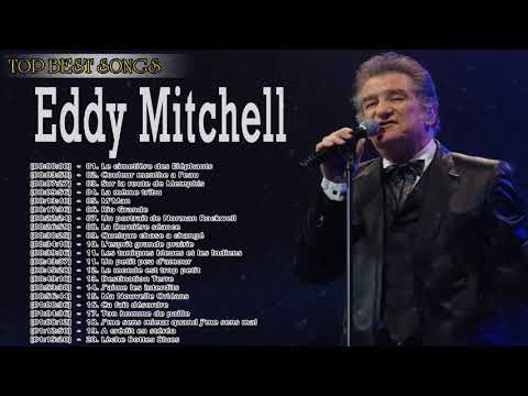 Eddy Mitchell Best Of 2022 -  Eddy Mitchell Les Meilleures