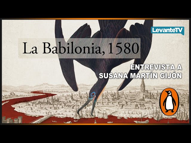 Vídeo relacionado con La Babilonia, 1580