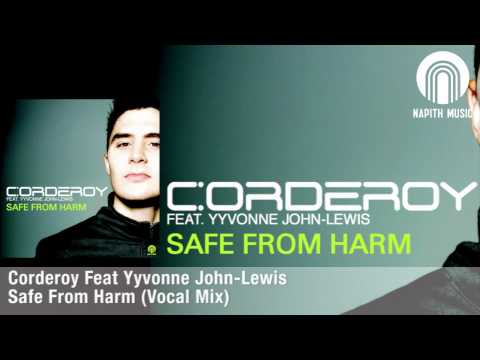 Corderoy Feat Yyvonne John- Lewis - Safe From Harm (Vocal Mix)