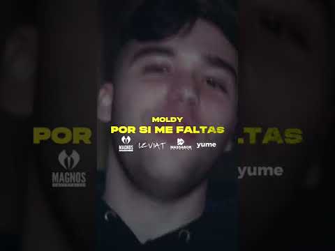 Ya disponible - Moldy - Por si me faltas