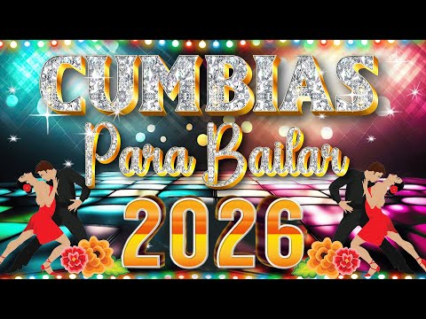 CUMBIAS PARA BAILAR TODA LA NOCHE 2026 - LOS ÁNGELES AZULES Y SONORA DINAMITA, CAÑAVERAL, YAGUARU