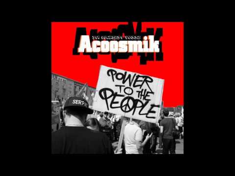 Acoosmik - Ni pour, ni contre, bien au contraire (prod. Djar One)