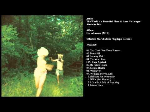 The World is a Beautiful Place & I Am No Longer Afraid to Die | 'Harmlessness' [2015] -FULL ALBUM-