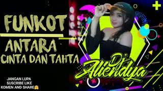 Download lagu funkot antara cinta dan tahta mp3