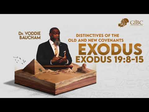 Distinctives of the Old and New Covenants - Voddie Baucham