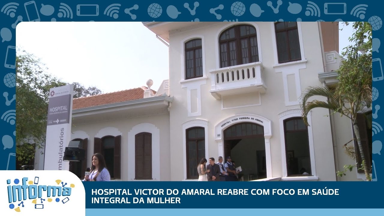 Hospital Victor Ferreira do Amaral reabre, com foco para a saúde integral da mulher.