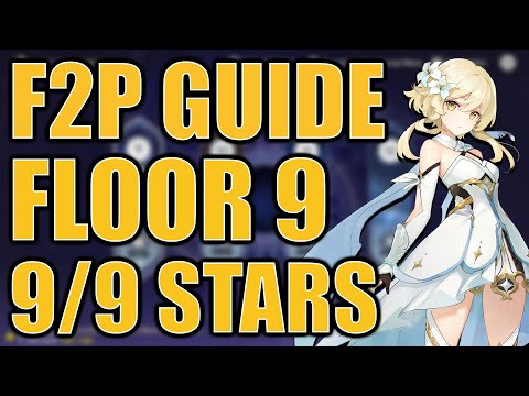 F2P 9/9 STARS ON FLOOR 9 | Spiral Abyss Guide Ver1.2 | Genshin Impact Guide