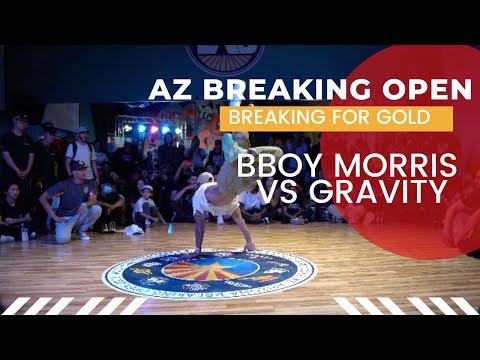 GRAVITY VS MORRIS FINAL//BREAKING FOR GOLD USA//AZ BREAKING OPEN 2022