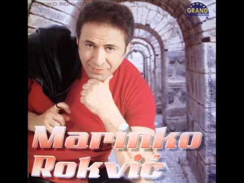Marinko Rokvic - I kad me svi zaborave, nemoj ti