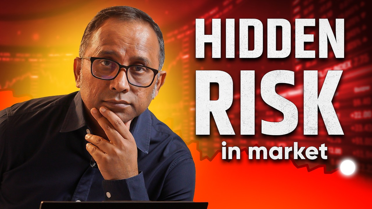 Market के HIDDEN RISKs — Investors इन बड़े खतरों को अभी भी समझ नहीं पा रहे ?