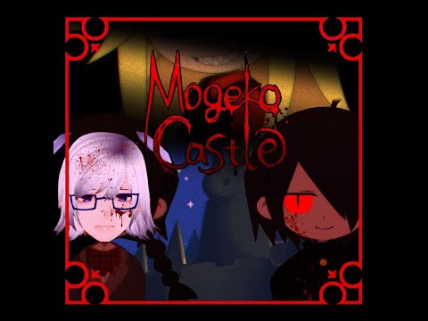 Mogeko Castle Full Stream [20-03-2021]