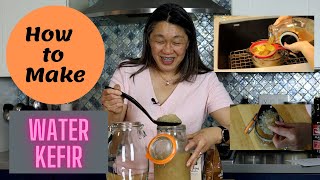 How to Make Water Kefir - with Lisa!