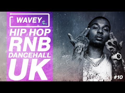 🌊 Wavey #10 | April 2019 Mix | New Hip Hop RnB Afro Dancehall UK Urban songs | DJ Fusion