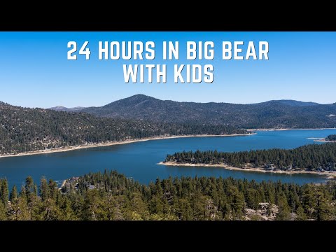 24 Hours in Big Bear with Kids: Parks, Restaurants, Hikes & a Zoo