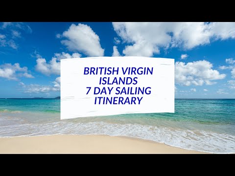 7 Day Yacht Charter in The British Virgin Islands...