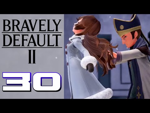 Jaw-Dropping Twists! – Bravely Default II (BLIND) – Gameplay Walkthrough Part 30