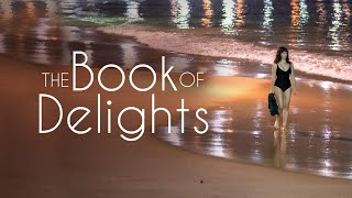 The Book of Delights (2020) | Trailer | Marcela Lordy