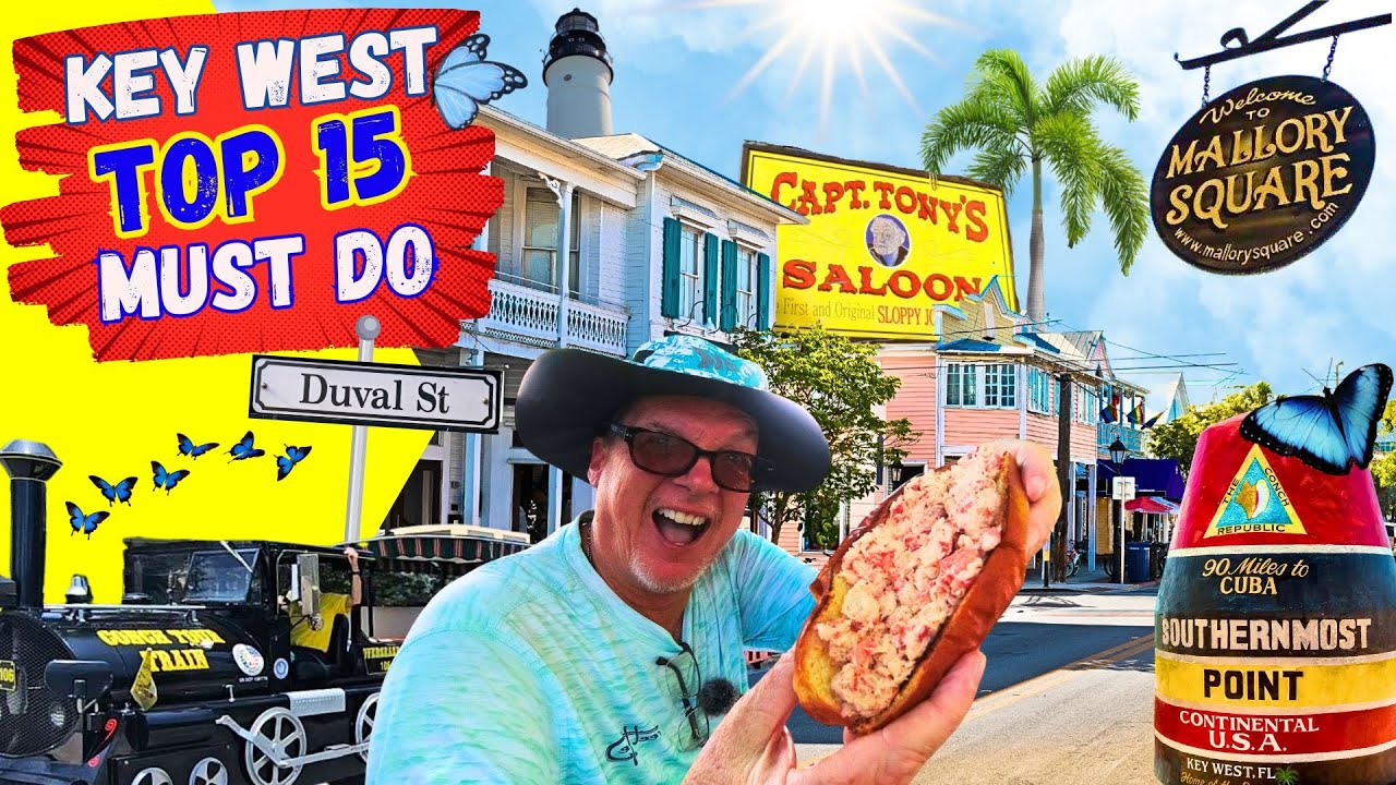 Key West Top 15 Things To Do - We Did All These in Key West Florida Keys
