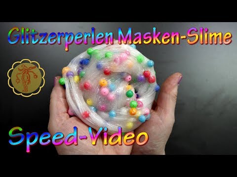 Speed-Video: Masken-Slime mit Glitzerperlen - selber machen - DIY