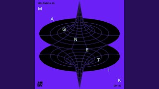 Magnetik (Short Version)