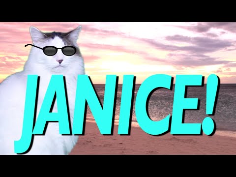 HAPPY BIRTHDAY JANICE! - EPIC CAT Happy Birthday Song