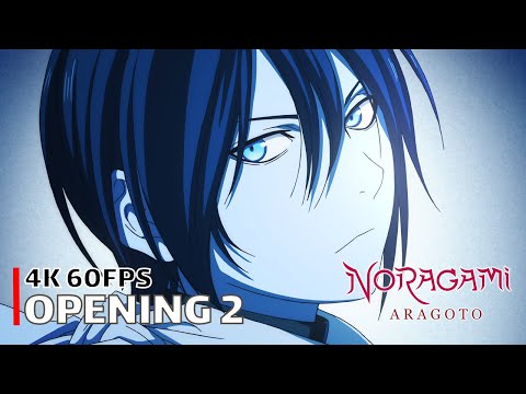 Noragami - Opening 2 [4K 60FPS | Creditless | CC]
