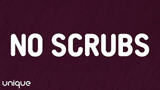 TLC - No Scrubs (Lyrics)