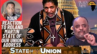 Reaction to Roland Martin's State of Our Union Address