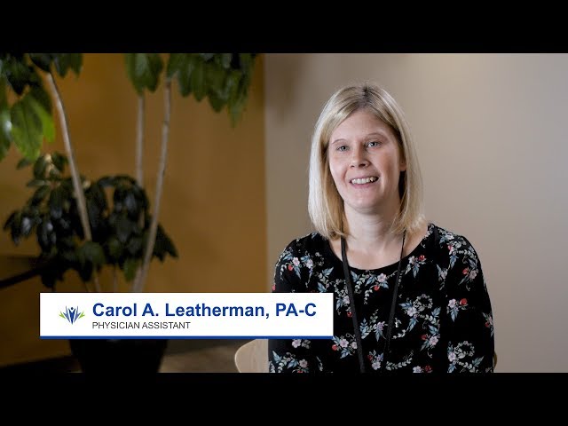 Get to know Carol A. Leatherman, PA-C