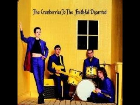 크랜베리스 (1996) The Cranberries — To The Faithful Departed [Full Album]