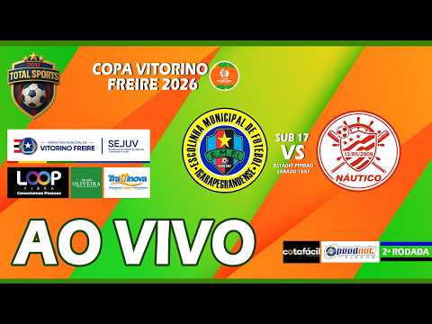IGARAPÉ GRANDE X NAÚTICO TERESINA | SUB 17 - COPA VITORINO FREIRE 2026