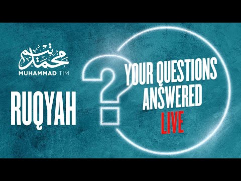 Ruqyah Special: Your Questions Answered Live