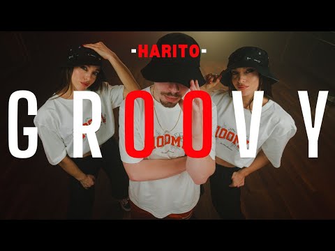HARITO - GROOVY ( OFFICIAL VIDEO CLIP )